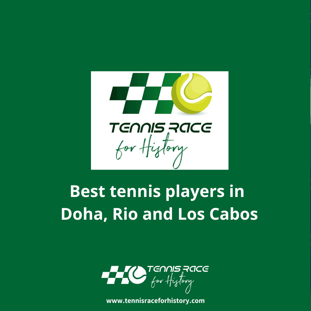 Best tennis players in Doha, Rio and Los Cabos